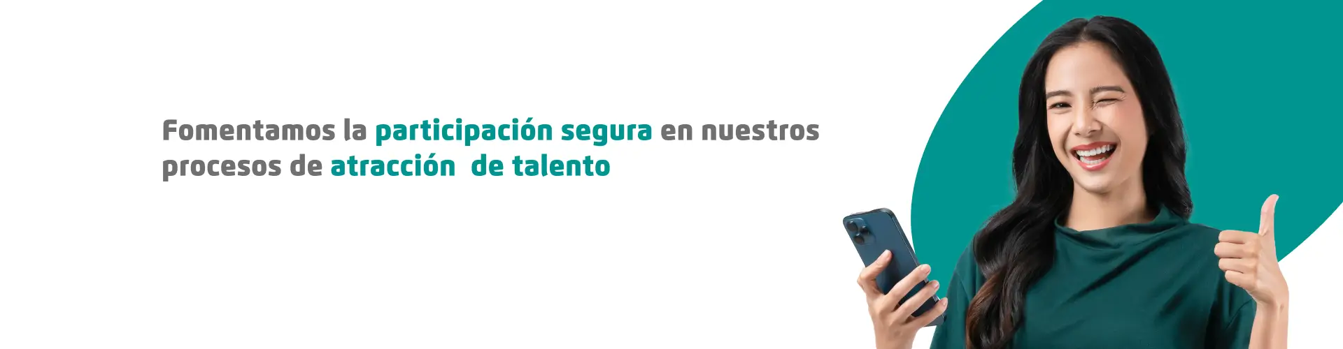 Participacion segura nuestros procesos atraccion talento